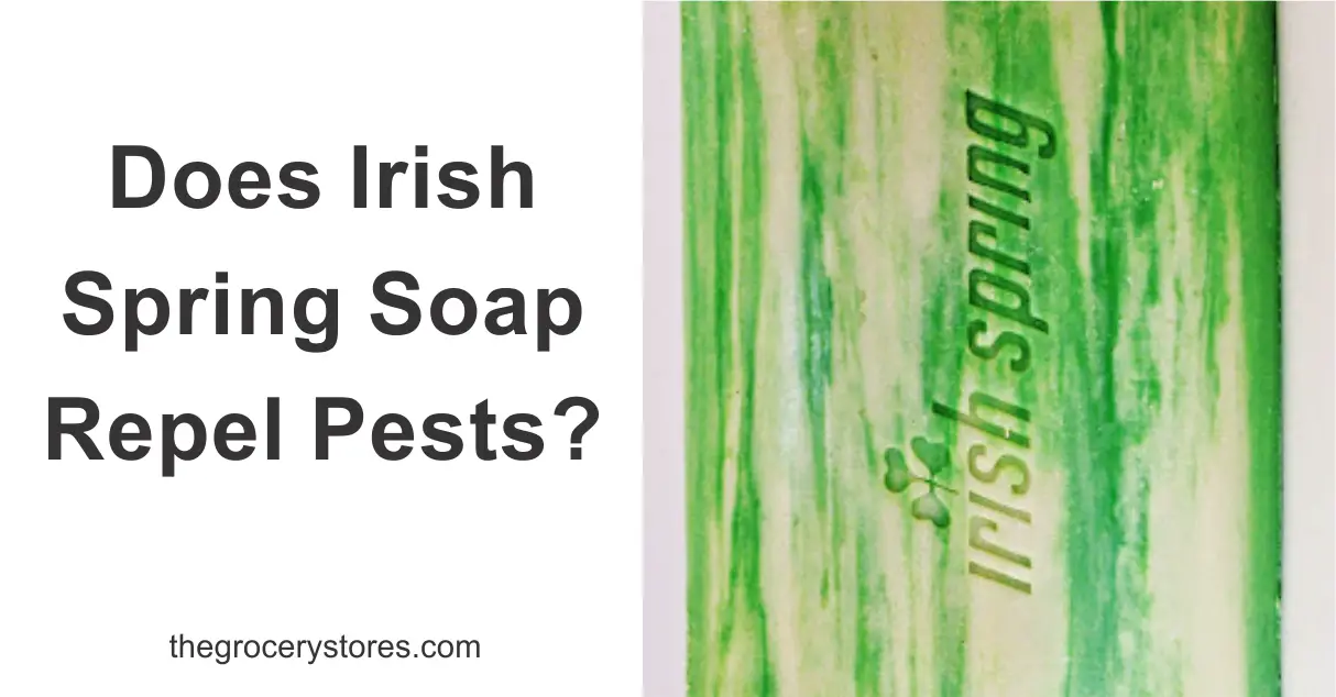 Does Irish Spring Soap Repel Pests?