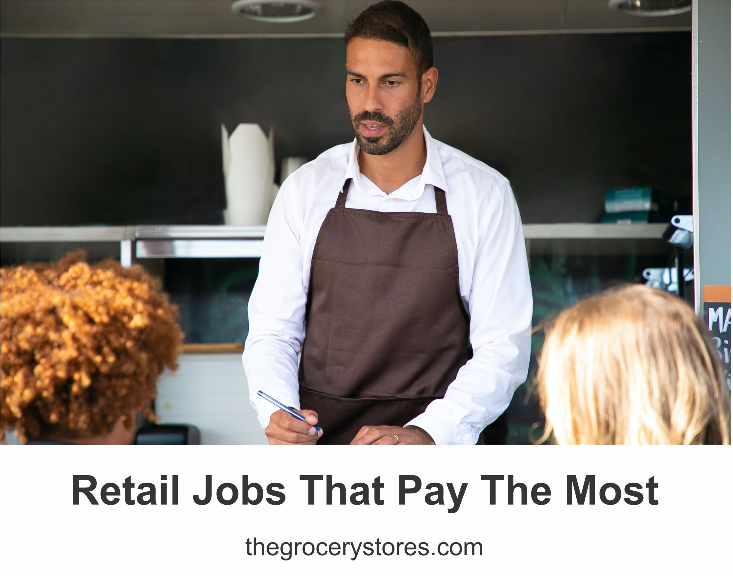 Retail Jobs That Pay The Most